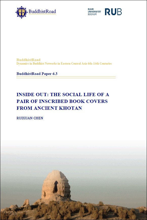 Cover for BuddhistRoadPaper 6.3 "Inside Out: The Social Life of a Pair of Inscribed Book Covers  from Ancient Khotan"