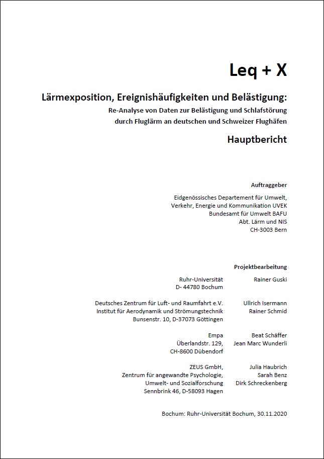 Cover for Leq+X - Lärmexposition, Ereignishäufigkeiten und Belästigung:  Re-Analyse von Daten zur Belästigung und Schlafstörung durch Fluglärm an deutschen und Schweizer Flughäfen. Hauptbericht + Anhang