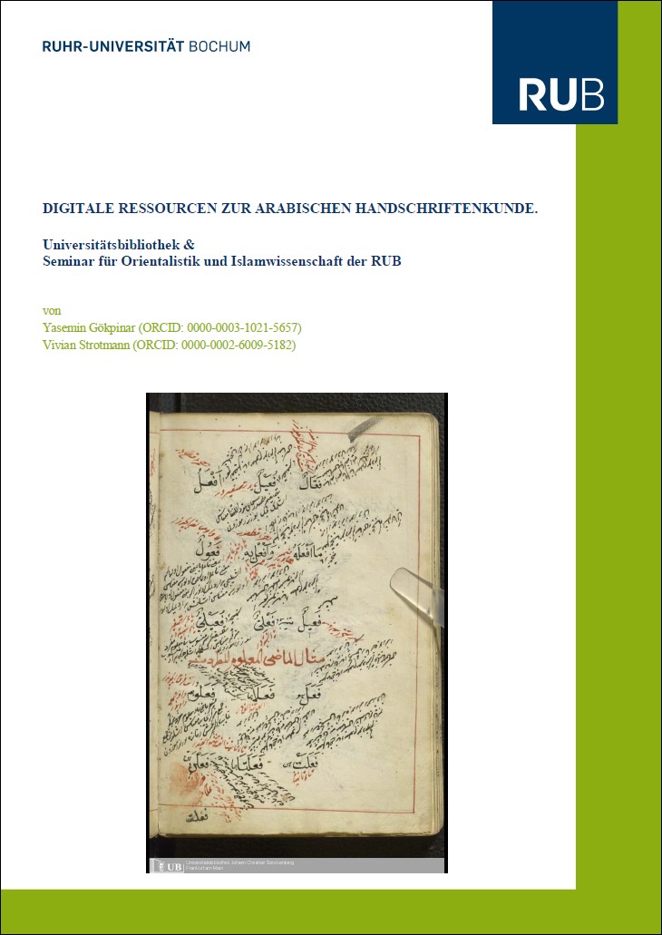 Cover for Digitale Ressourcen zur Arabischen Handschriftenkunde: Universitätsbibliothek & Seminar für Orientalistik und Islamwissenschaft der RUB