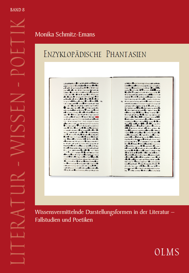 Cover for Enzyklopädische Phantasien: Wissensvermittelnde Darstellungsformen in der Literatur - Fallstudien und Poetiken
