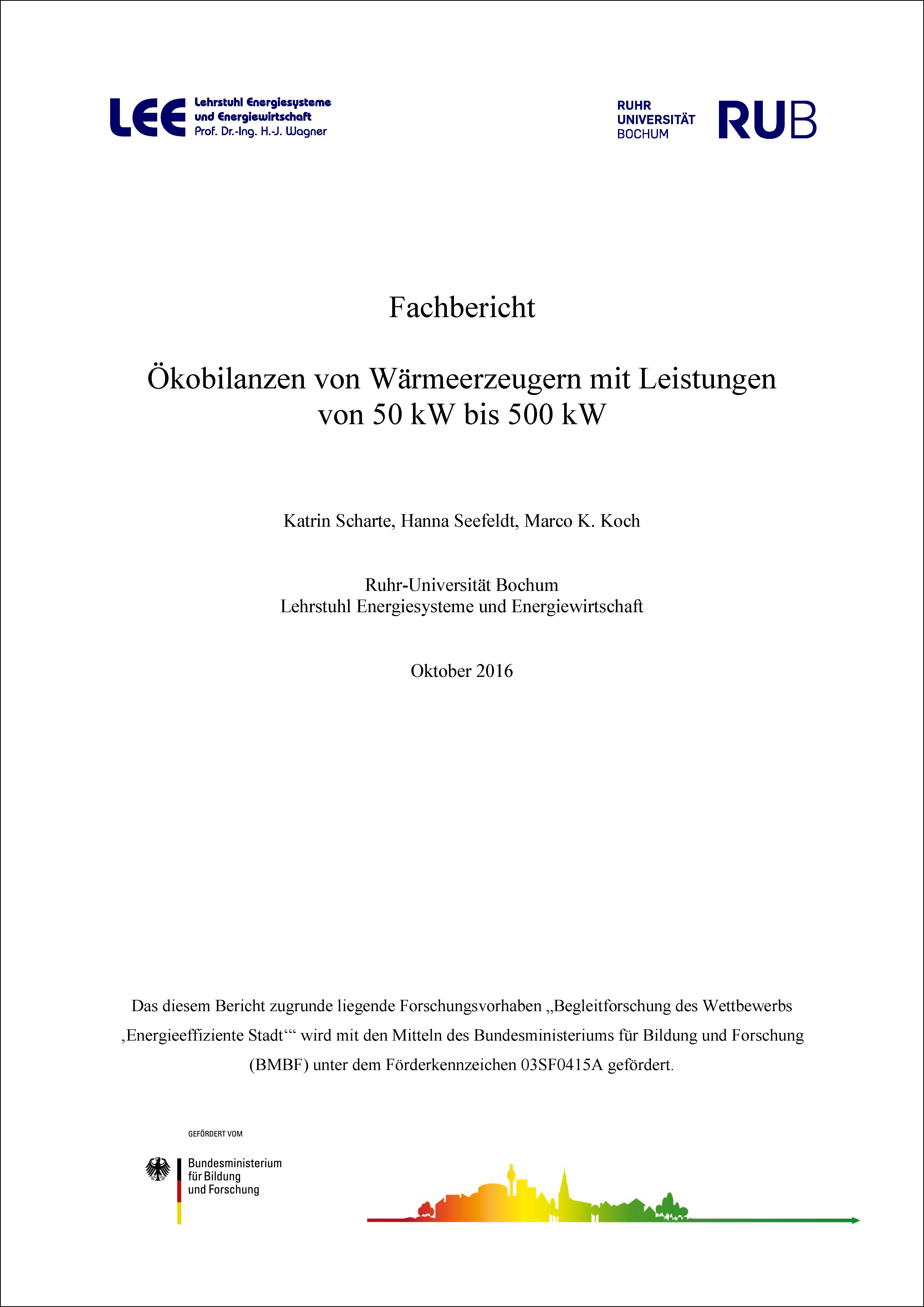 Cover for Fachbericht Ökobilanzen von Wärmeerzeugern mit Leistungen von 50 kW bis 500 kW