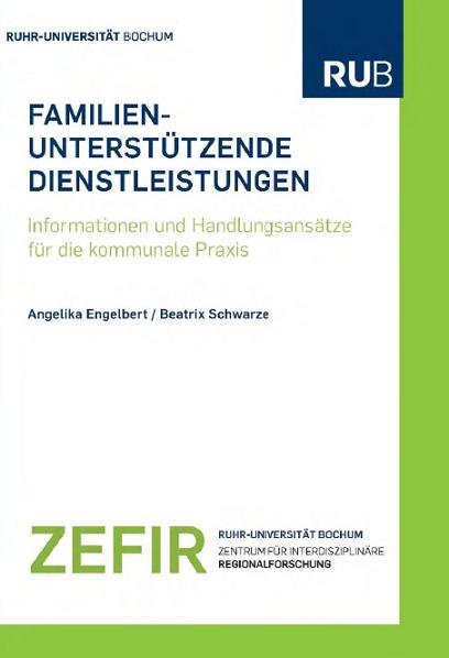 Cover for Familienunterstützende Dienstleistungen : Informationen und Handlungsansätze für die kommunale Praxis