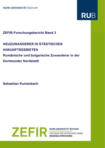 Cover for Neuzuwanderer in städtischen Ankunftsgebieten: ZEFIR-Forschungsbericht 3