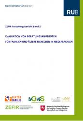 Cover for Evaluation von Beratungsangeboten für Familien und ältere Menschen in Niedersachsen: ZEFIR-Forschungsbericht 2